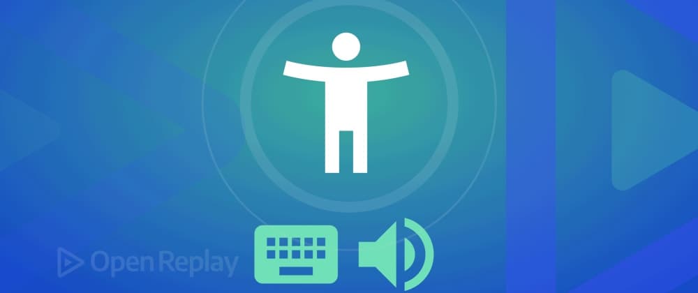 Implementing Accessibility as a Developer: Keyboards and Screen Readers